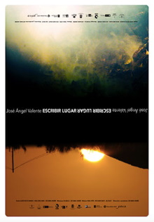 08 José Ángel Valente. Escribir lugar