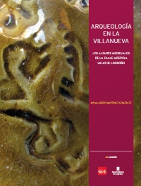 Arqueología en la Villanueva