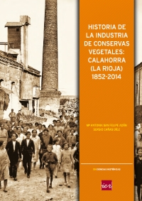 Historia industrias conservas vegetales Calahorra