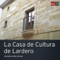 La Casa de Cultura de Lardero (85x85)