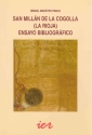 San Millán de la Cogolla. Ensayo bibliográfico