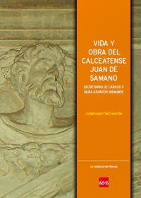 Vida y obra calceatense Juan de Samano