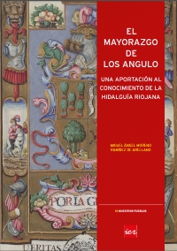 15. El Mayorazgo de los Angulo (200)