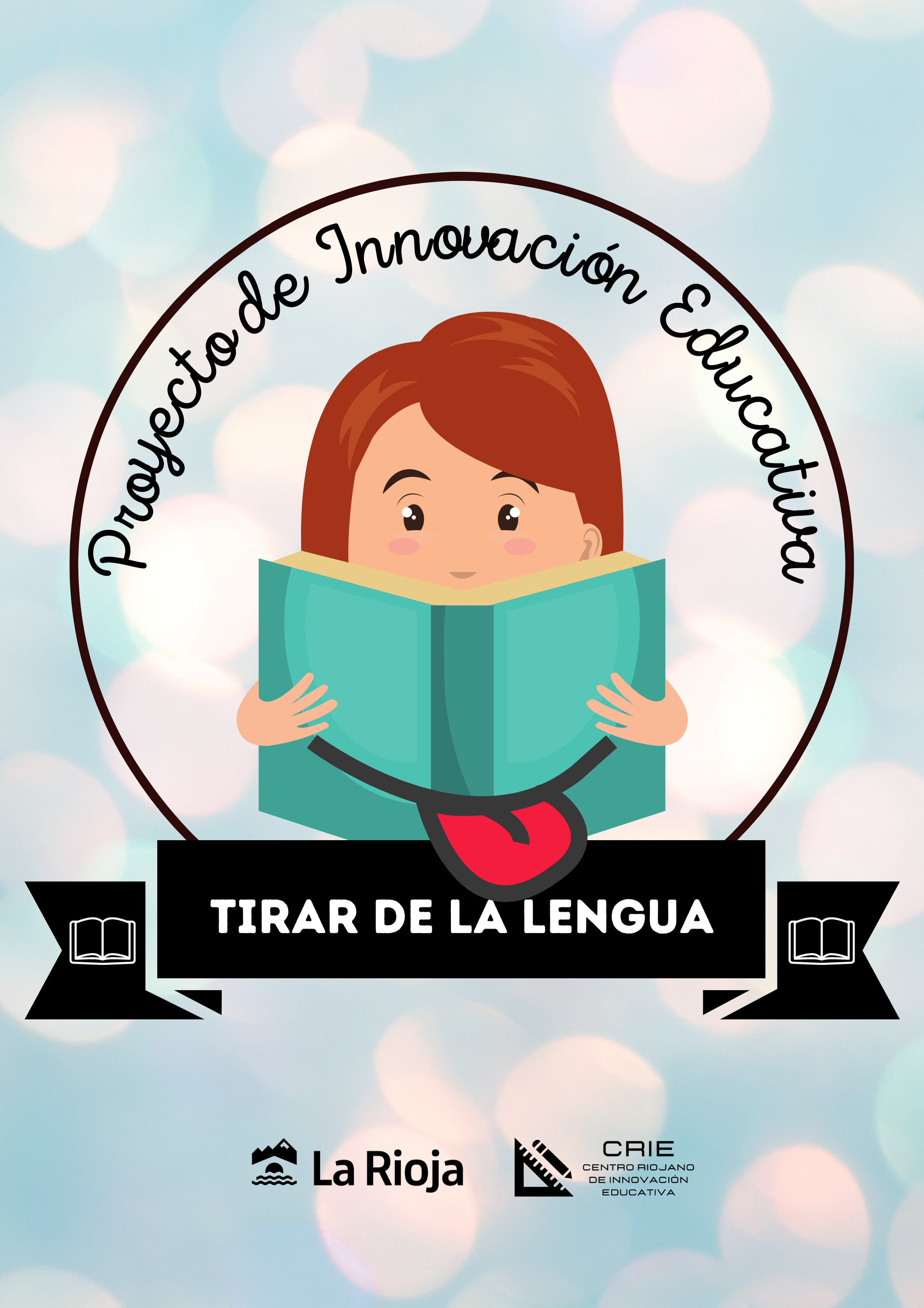 Tirar de la Lengua INF PR