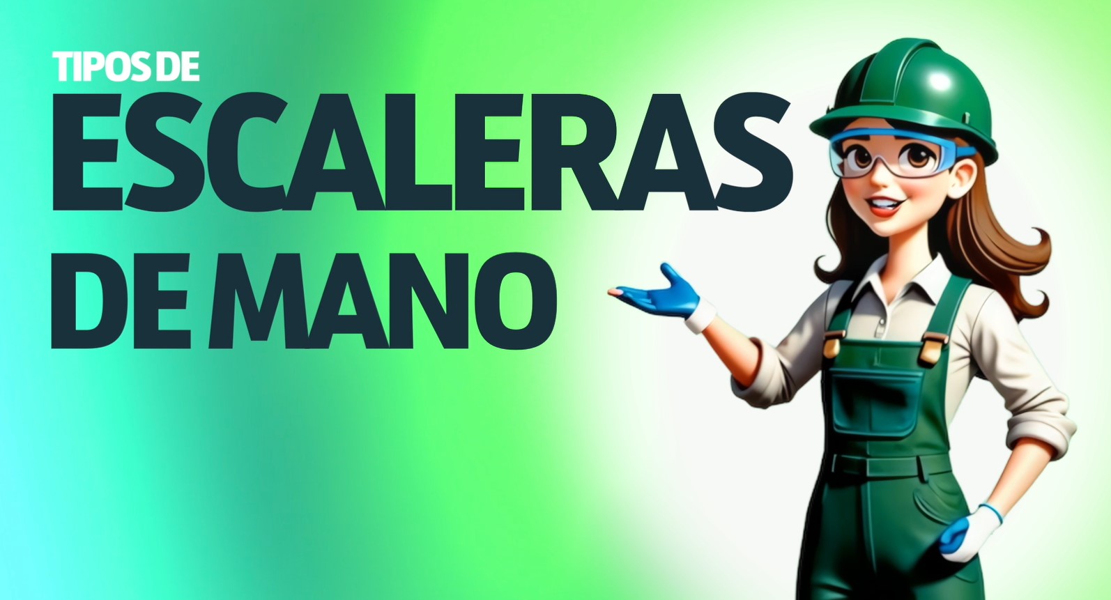 TIPOS DE ESCALERAS DE MANO