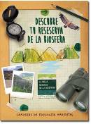 cuaderno de educación ambiental de la reserva de la biosfera
