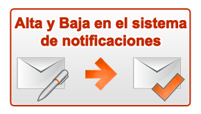 Alta y baja en el sistema de notificaciones electrónicas. Este enlace se abrirá en una ventana nueva