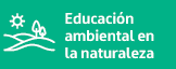 educacion-ambiental-en-la-naturaleza