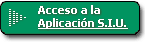 Acceso a la aplicación SIU. Este enlace se abrirá en una ventana nueva